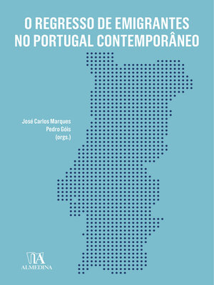 cover image of O Regresso de Emigrantes no Portugal Contemporâneo